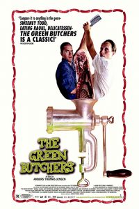De grønne slagtere - The Green Butchers (2003)