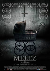 Melez (The Crossbreed, 2018)