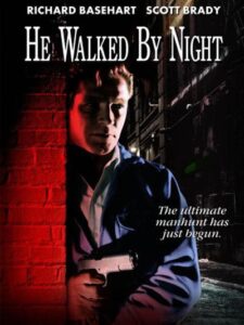He Walked by Night (1948) Poster