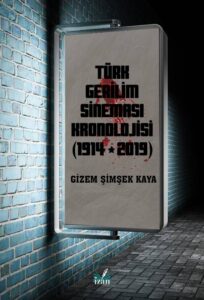 Türk Gerilim Sineması Kronolojisi (1914-2019)