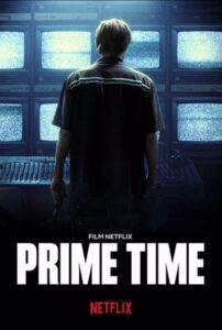 Prime Time (2021) Poster