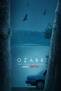 Ozark 4. Sezon 2. Kısım Poster
